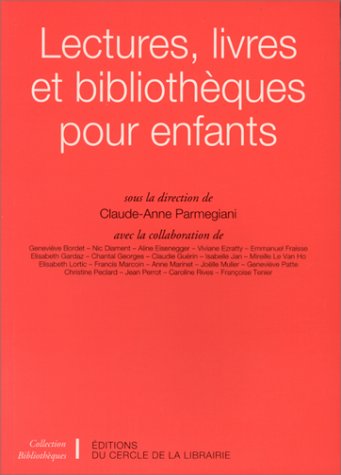 couverture de : Lectures, livres et biblioth&egrave;ques pour enfants