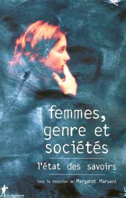 <a href="/node/20230">Femmes, genre et sociétés, l'état des savoirs</a>
