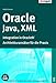 Oracle, Java, XML. Integration in Oracle9i by 