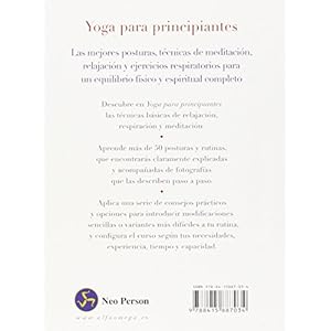 Yoga para principiantes : las mejores posturas y técnicas para un equilibrio físico y espiritual completo