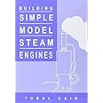 Building Simple Model Steam Engines by Tubal Cain (1998-01-10)