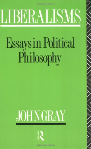 Liberalisms: Essays in Political Philosophy
