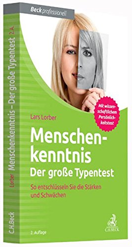 Download Menschenkenntnis - Der große Typentest: So entschlüsseln Sie die Stärken und Schwächen Download Menschenkenntnis - Der große Typentest: So entschlüsseln Sie die Stärken und Schwächen