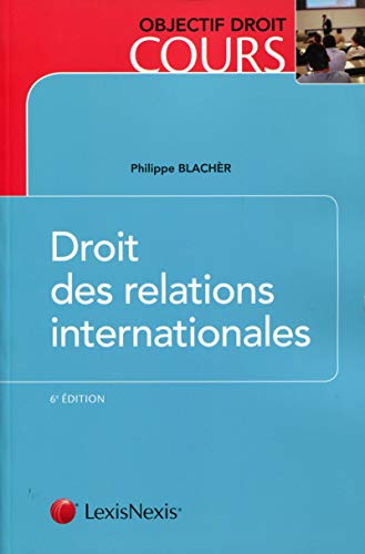 Télécharger Droit des relations internationales Livre PDF Gratuit