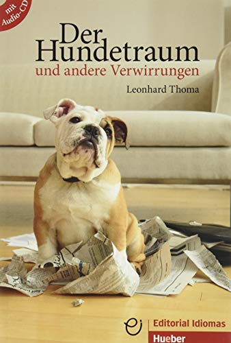 DER HUNDETRAUM Libro+CDAudio (Lecturas Aleman)