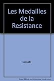 Les Medailles de la Resistance