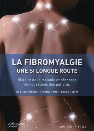couverture de : Fibromyalgie, une si longue route