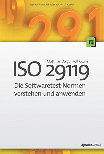 Download ISO 29119: Die Softwaretest-Normen verstehen und anwenden
