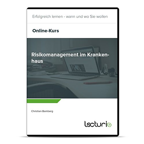 Preisvergleich Produktbild Online-Videokurs "Risikomanagement im Krankenhaus" von Christian Bamberg