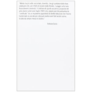 Viaggio sulla luna. Voyage dans la lune (Georges Méliès, 1902) seguito da l'automa