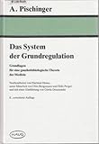 Image de Das System der Grundregulation. Grundlagen für eine ganzheitsbiologische Theorie der Medi