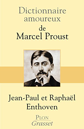 Download Dictionnaire amoureux de Marcel Proust Download Dictionnaire amoureux de Marcel Proust