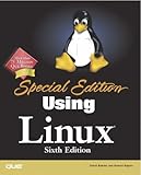 Using Linux: Special Edition (SPECIAL EDITION USING) by 