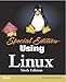 Using Linux: Special Edition (SPECIAL EDITION USING) by 
