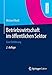 Betriebswirtschaft im öffentlichen Sektor: Eine Einführung by Michael Mroß