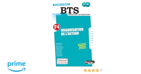 Amazonfr Finalité 4 Organisation De Laction Bts 1re Et - 