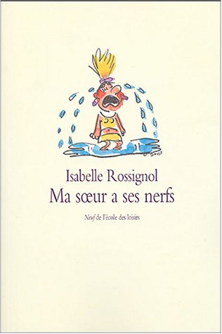 couverture de : Ma soeur a ses nerfs