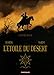 L'étoile du désert : L'intégrale by 