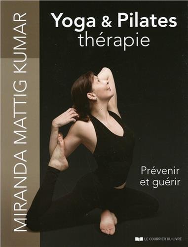 couverture de : Yoga et pilates th&eacute;rapie