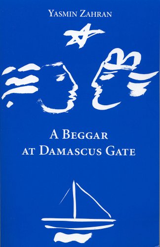 Télécharger A Beggar at Damascus Gate PDF Livre eBook France Télécharger A Beggar at Damascus Gate PDF Livre eBook France