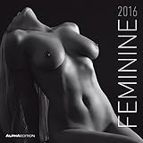 Feminine 2016 - Women / Girls - Broschürenkalender (30 x 60 geöffnet) - schwarz/weiß - Erotikkalender by 