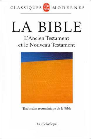 Télécharger Traduction oecuménique de la Bible (TOB). Ancien et Nouveau Testament Gratuit