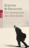 Die Zeremonie des Abschieds und Gespräche mit Jean-Paul Sartre: August - September 1974 (Beauvoir: Memoiren, Band 5) by 