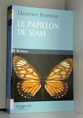 couverture de : Le papillon de Siam