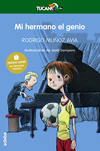 MI HERMANO EL GENIO (PREMIO EDEBÉ DE LIT INFANTIL) (TUCÁN VERDE): 39