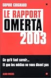 Le rapport Omerta 2003