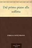Image de Dal primo piano alla soffitta