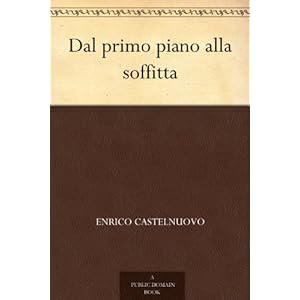 Dal primo piano alla soffitta