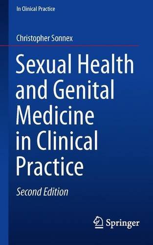 Sexual Health and Genital Medicine in Clinical Practice by Christopher Sonnex (2015-11-04)