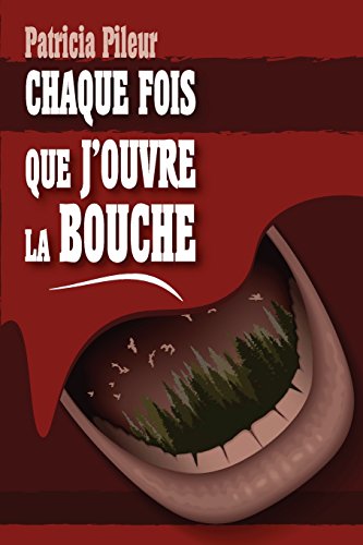 Chaque fois que j'ouvre la bouche Chaque fois que j'ouvre la bouche
