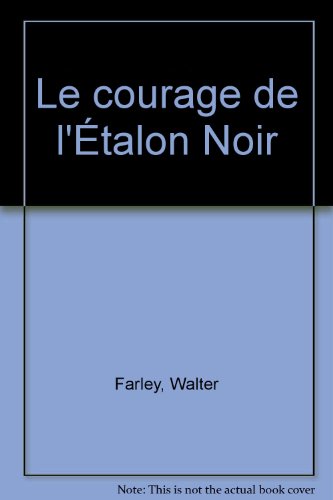 Le courage de l'étalon noir