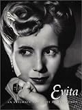 Evita: An Intimate Portrait of Eva Peron by