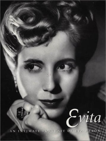 Evita: An Intimate Portrait of Eva Peron