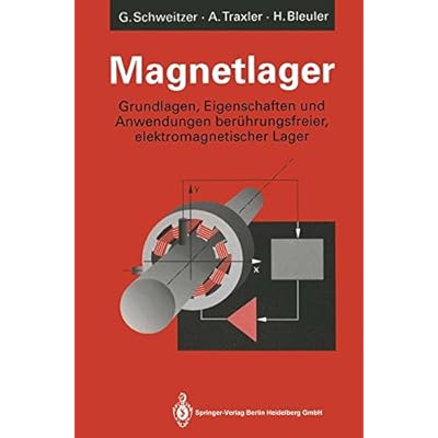 [PDF] Download Magnetlager: Grundlagen, Eigenschaften und Anwendungen Berührungsfreier, Elektromagnetischer Lager (German Edition) Kostenlos