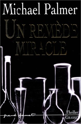couverture de : REMEDE MIRACLE (UN)