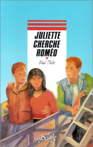 Juliette cherche Roméo (11 - 13 ans)