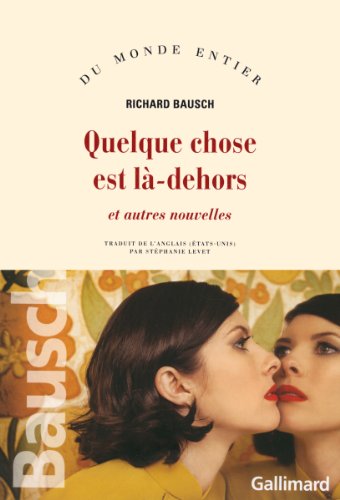 Quelque chose est là dehors