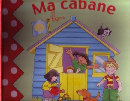 couverture de : Ma cabane