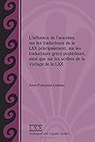 Image de L'influence De L'araméen Sur Les Traducteurs De La LXX Principalement, Sur Les Traducteurs Grecs Postérieurs, Ainsi Que Sur Les Scribes De La Vorlag