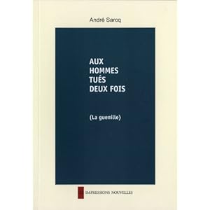 Aux hommes tués deux fois Livre en Ligne - Telecharger Ebook