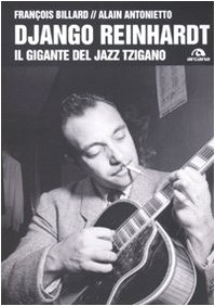 Download Django Reinhardt. Il gigante del jazz tzigano Download Django Reinhardt. Il gigante del jazz tzigano