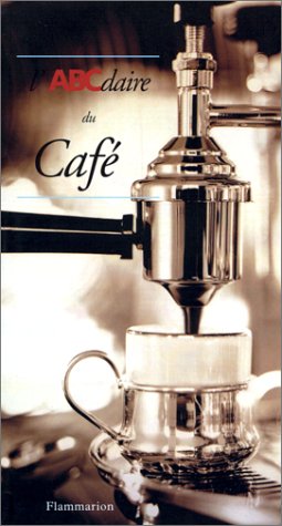 couverture de : ABCDAIRE DU CAFE (L')