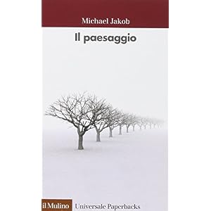Il paesaggio Il paesaggio