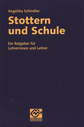 Download Stottern und Schule: Ein Ratgeber für Lehrer Download Stottern und Schule: Ein Ratgeber für Lehrer