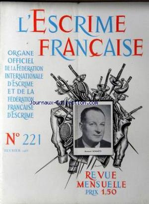 ESCRIME FRANCAISE (L') [No 221] du 01/02/1968 - BERNARD SCHMETZ en ligne