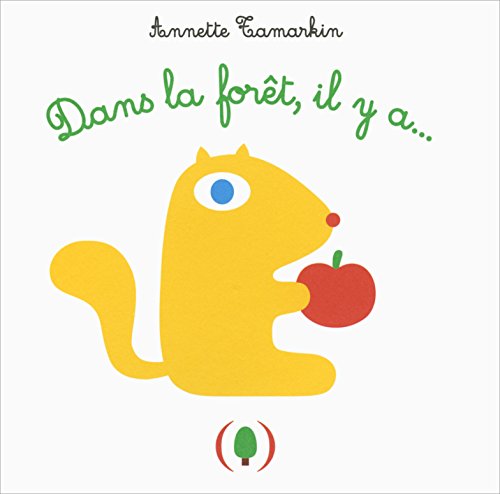 Dans la forêt, il y a...